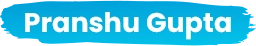 pranshu-gupta