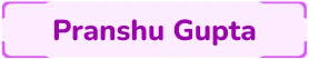 Pranshu Gupta